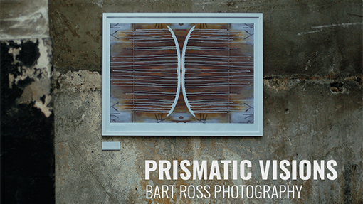 A Virtual Curatorial Experience – “Prismatic Visions” by Bart Ross